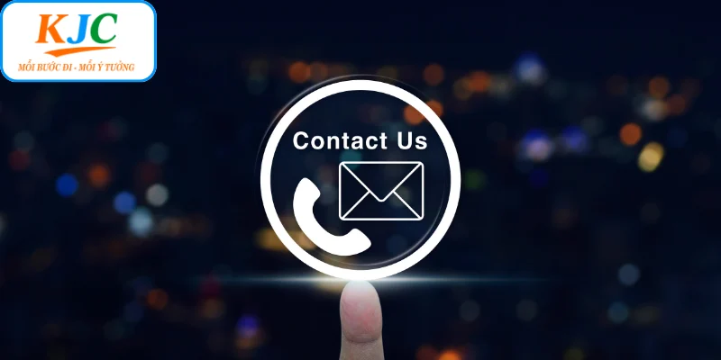 Một số trường hợp liên hệ KJC được hỗ trợ tức thì